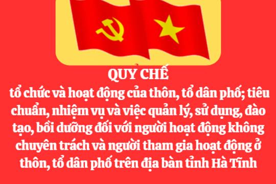 Quy chế tổ chức và hoạt động của thôn, tổ dân phố
